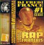 #1 Nouvelle Serie - 100% Rap Francais