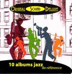 10 Albums Jazz De Référence