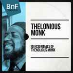 10 Essentials Of Thelonious Monk