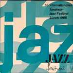 16. Internationales Amateur-Jazz-Festival Zürich 1966