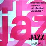 17. Internationales Amateur-Jazz-Festival Zürich 1967