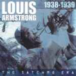 1938 - 1939 The Satchmo Era
