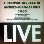 1° Festival Del Jazz Di Antibes-Juan-Les Pins 1960 Live