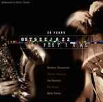 25 Years Ostseejazz Festival