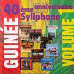 40eme Anniversaire Syliphone Vol. 1