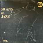 50 Ans De Jazz