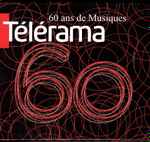 60 Ans De Musiques. Télérama.