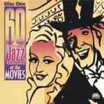 60 Great Jazz Classics At The Movies
