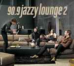 90.9 Jazzy Lounge 2