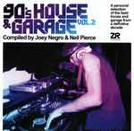 90’s House & Garage Vol.2
