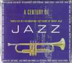 A Century Of Jazz