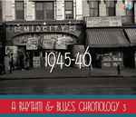 A Rhythm & Blues Chronology 3 (1945-46)