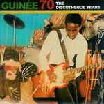 African Pearls – Guinée 70 : The Discotheque Years