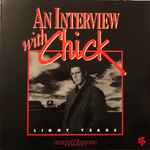An Interview With Chick: Light Years