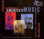 An Introduction to America’s Music