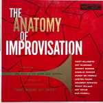 Anatomy Of Improvisation