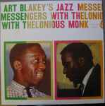 Art Blakey’s Jazz Messengers With Thelonious Monk