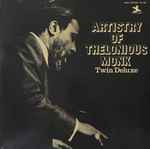 Artistry Of Thelonious Monk – Twin Deluxe