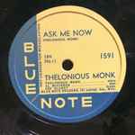 Ask Me Now / Willow Weep For Me