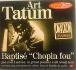 Baptisé “Chopin Fou”