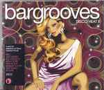 Bargrooves (Disco Heat II)