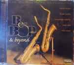 Be-Bop & Beyond