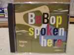 Be Bop Spoken Here tempus fugit