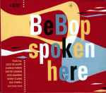 BeBop Spoken Here