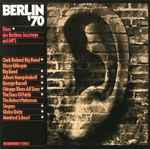 Berlin ’70 (Stars Der Berliner Jazztage Auf MPS)