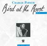 Bird At The Roost Vol. 4