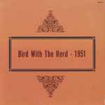 Bird With The Herd – 1951