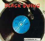 Black Swing Emission N°25