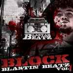 Block Blastin’ Beatz Vol. 1