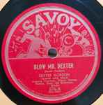 Blow Mr. Dexter / Dexter’s Deck