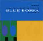 Blue Bossa (Cool Cuts From The Tropics – Volume 2)