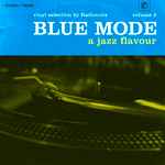 Blue Mode Vol. 2 (A Jazz Flavour)