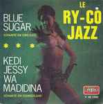 Blue Sugar / Kedi-Jessy Wa Madidina