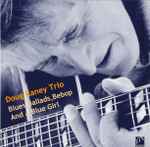 Blues, Ballads, Bebop And A Blue Girl