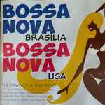 Bossa Nova Brasilia Bossa Nova USA