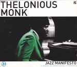 Brilliant Corners / Thelonious Himself / Monk’s Music