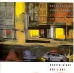 Broken Night  Red Light