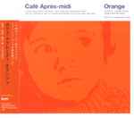 Café Après-midi ~ Orange