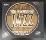 Cd 6 – From The 50´s To Modern Jazz