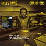 Champions (Rare Miles From The Complete Jack Johnson Sessions)