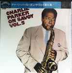 Charlie Parker On Savoy Vol. 5
