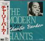Charlie Parker – The Modern Jazz Giants