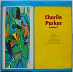 Charlie Parker Volume II