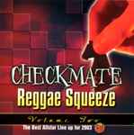 Checkmate Reggae Squeeze Volume 2