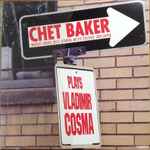 Chet Baker Plays Vladimir Cosma