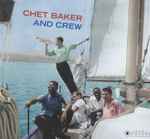 Chet Baker & Crew